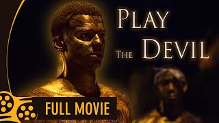 Play the Devil 2016  Full Drama Movie  Maria Govan [upl. by Zipah114]