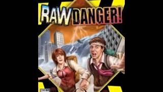 Raw Danger Is Epic [upl. by Calisa]