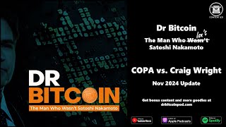 COPA vs Craig Wright  November 2024 Update [upl. by Adallard786]