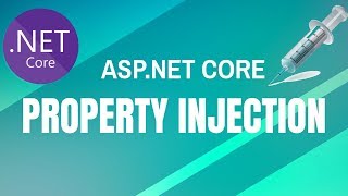 ASPNET Core Dependency Injection Property Injection Example [upl. by O'Rourke626]