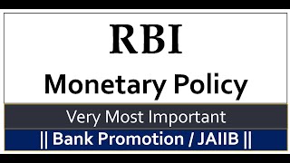 RBI Monetary Policy  Bank PromotionJAIIB [upl. by Ennoval]