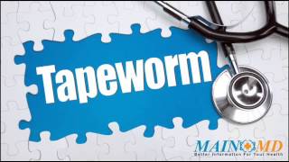 Tapeworm ¦ Treatment and Symptoms [upl. by Irt45]