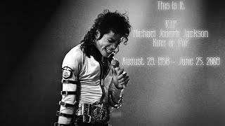 Michael Jackson  This Is It RIP King of Pop [upl. by Hittel130]