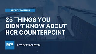 25 Things you didnt know about NCR Counterpoint [upl. by Sokin878]