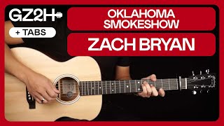 Oklahoma Smokeshow Guitar Tutorial Zach Bryan Guitar Lesson Chords  Solo [upl. by Hun]