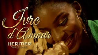 Héritier Wata  Ivre damour Clip officiel [upl. by Aitahs]