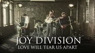 Joy Division  Love Will Tear Us Apart OFFICIAL MUSIC VIDEO [upl. by Nerot]