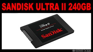 SanDisk Ultra II 240GB SSD Teste [upl. by Orpheus]