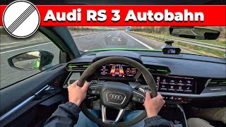 Audi RS3 8Y Top Speed  Launch Control  Pure Sound  Autobahn [upl. by Kile114]