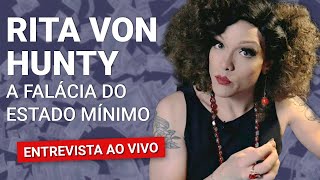 quotESTADO MÍNIMOquot É ESTADO DE MORTE  Entrevista com Rita Von Hunty [upl. by Idelson]