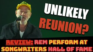 REVIEW REM PERFORM Live At SONGWRITERS HALL OF FAME  Time For A REUNION TOUR [upl. by Samantha626]