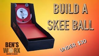 BUILD A SKEE BALL FOR 30 ARCADE GAMES [upl. by Aiuoqes]