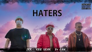 JKRKEE SEANDr CAM  HATERS Official Video [upl. by Tonie]