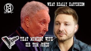 THAT moment with Sir Tom Jones What Really Happened [upl. by Akihsat]