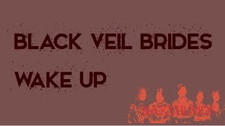 Black Veil Brides  Wake Up instrumental w background vocals [upl. by Sillihp]