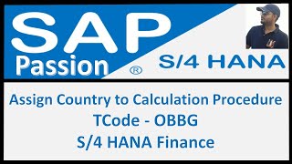 Assign country to calculation procedure  OBBG tcode used to assign country to calculation procedure [upl. by Anual]