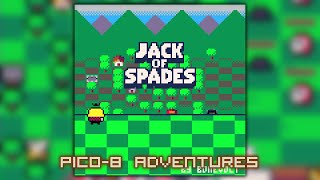 Jack of Spades  Pico8 Adventures [upl. by Costanza]