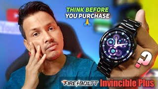 Fireboltt Invincible Plus Premium Smartwatch Detailed Review  Best Smartwatch Under 5000 [upl. by Inamik246]