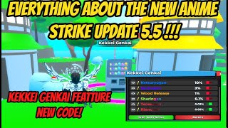 Everything about the new Anime Strike Update 55   New Kekkei Genkai Feature [upl. by Gine98]