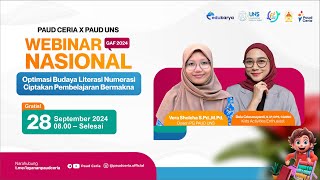 Webinar Nasional GAF 2024  Optimasi Budaya Literasi Numerasi Ciptakan pembelajaran Bermakna [upl. by Ave]