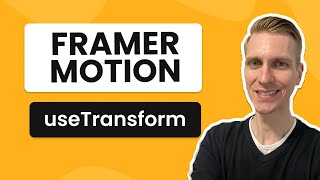 Framer Motion useTransform Hook [upl. by Prevot399]