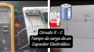 Tiempo de Carga de un Capacitor [upl. by Nayve]