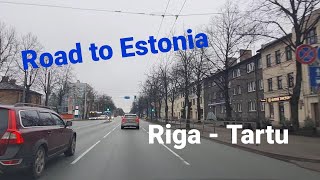 Latvia Road to Estonia Driving to Tartu Ahhaa centre Road A2 A3 E77 E264 [upl. by Nilak411]