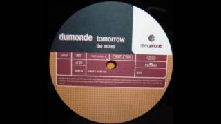 Dumonde  Tomorrow Onkels Brett Mix Stereophonic 1998 [upl. by Ffirahs612]