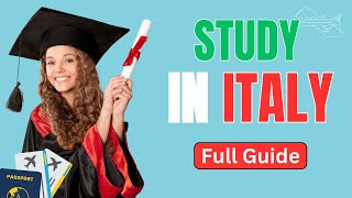 Studying in Italy Ultimate Guide for International Students  2024 [upl. by Tisdale]