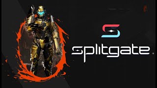 Splitgate Episode 114 [upl. by Hpeosj]