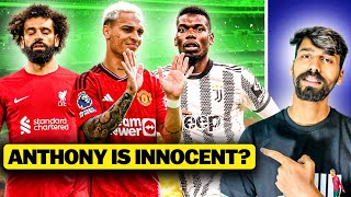 Pogba is Banned  Mbappe to Replace Salah  Indian football Madness  Antony is Innocent  Divyansh [upl. by Brear287]