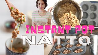 Instant Pot Natto Recipe  Stinky but Healthy Fermented Soy Beans [upl. by Akcimahs]