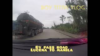 by pass road  lucena to manila [upl. by Courtney]