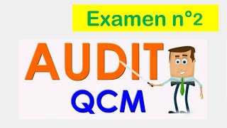 Examen n°2 en Audit Général [upl. by Calandria]