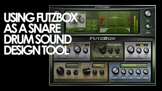 Using Futzbox as a Snare Drum Sound Design Tool [upl. by Naitsyrk157]