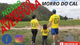 SUBINDO O MORRO DO CAL NOSSO MOMENTO AVENTURA TRILHA E ESCALADA DAILY VLOG INFANTIL PIETRO NATEL [upl. by Ahsaet445]