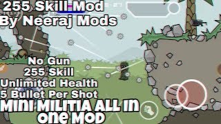 Mini Militia All In One Mod  255 Skill Mod  No Gun Mod  Mini Militia 255 Skill Mod  Neeraj Mods [upl. by Donella]