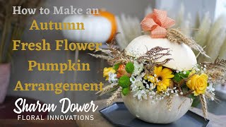 How to make a flower arrangement using a pumpkin FLORISTRYFLOWER ARRANGING ARRANGE FLOWERS IN FOAM [upl. by Steck]