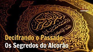 Os Segredos do Alcorão ifrando o Passado Documentário History Channel Brasil [upl. by Onivla]