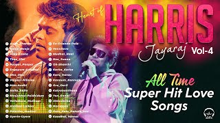 Hearts of Harris Jayaraj  ஹாரிஸ் ஜெயராஜ் ஹிட்ஸ்  All Time Super Love Hits  PLAY BEATZ HQ Vol4 [upl. by Jaf552]