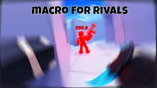 Rivals Macro OP [upl. by Rurik]