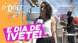 Ivete Sangalo  É dia de Ivete  Carnaval 2017 [upl. by Lu]