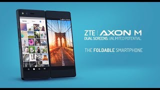 ZTE Axon M  The Foldable Smartphone [upl. by Rachel]