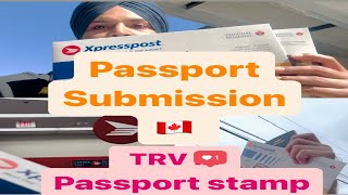 HOW TO DO STAMP PASSPORT INSIDE CANADA  TRV  PASSPORT SUBMISSION [upl. by Scibert]