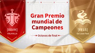 88VH vs FF15  Gran Premio Mundial de Campeones de RoK 2023  Octavos de Final [upl. by Hooker]