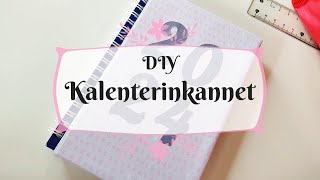 DIY  Kalenterinkannet [upl. by Russon]