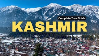 Kashmir Tour Complete Guide  Winter Kashmir Trip  Kashmir Tourist Places  Kashmir Package [upl. by Cornew]