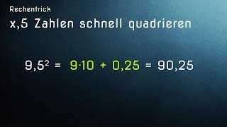 Die besten Rechentricks KommaFünfZahlen schnell quadrieren zB 95² [upl. by Dlonyar8]