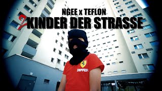 NGEE x TEFLON  2 KINDER DER STRASSE prod by Santo [upl. by Ennaus]