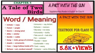 A Tale of Two Birds class 6 word meaning class 6 english chapter 1 a tale of two birds word meaning [upl. by Dawson]